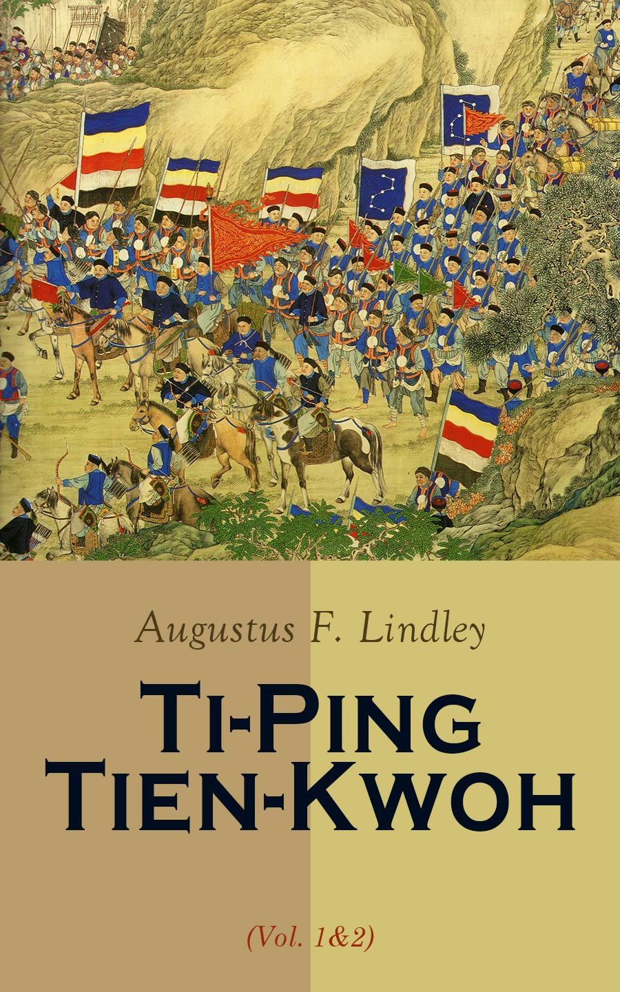 Tiping Tienkwoh Volume 12 Augustus F Lindley