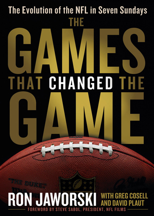 The Games That Changed The Game Ron Jaworski