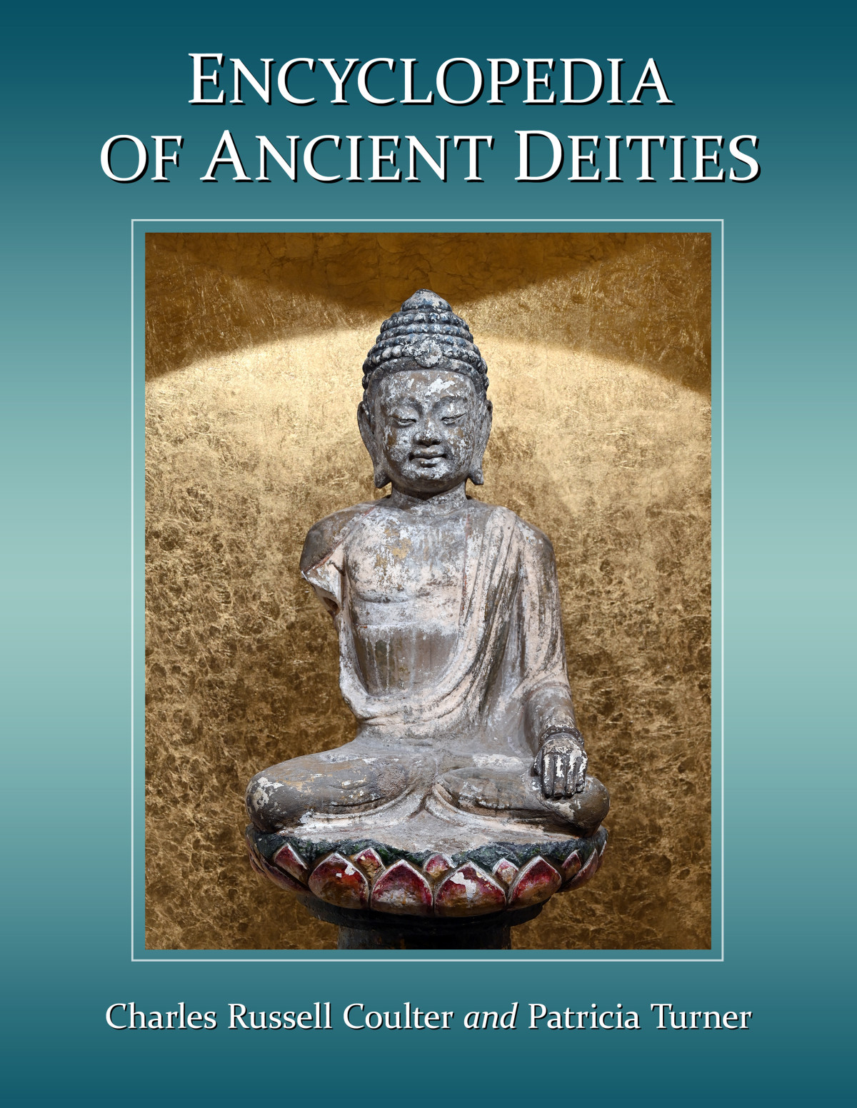 Encyclopedia Of Ancient Deities Charles Russell Coulterpatricia Turner