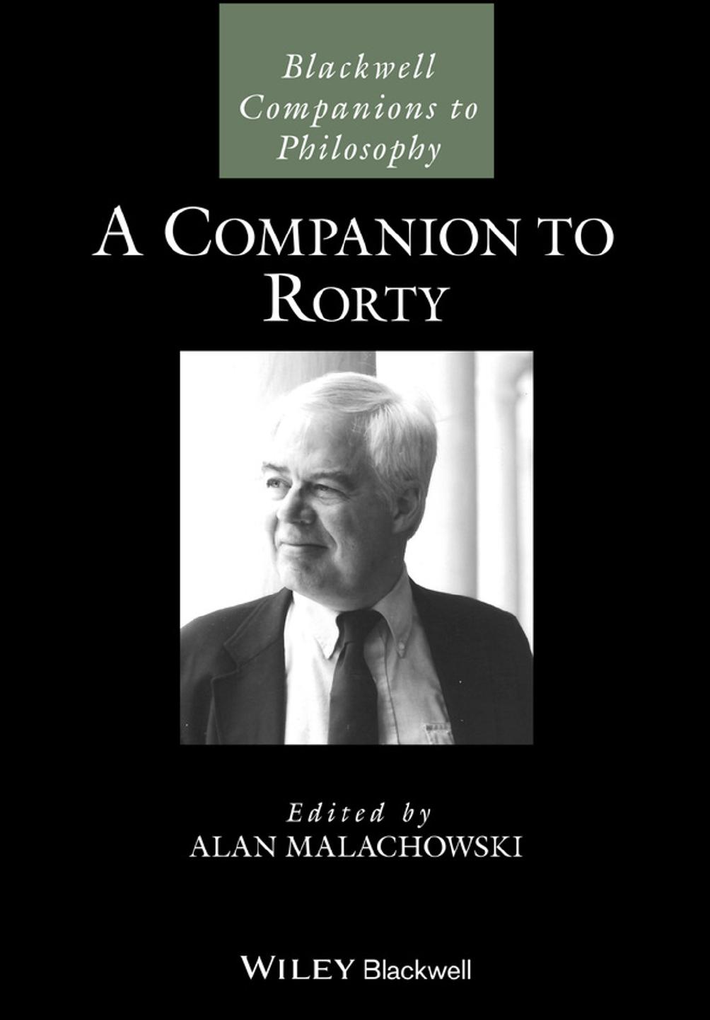 A Companion To Rorty Alan Malachowski