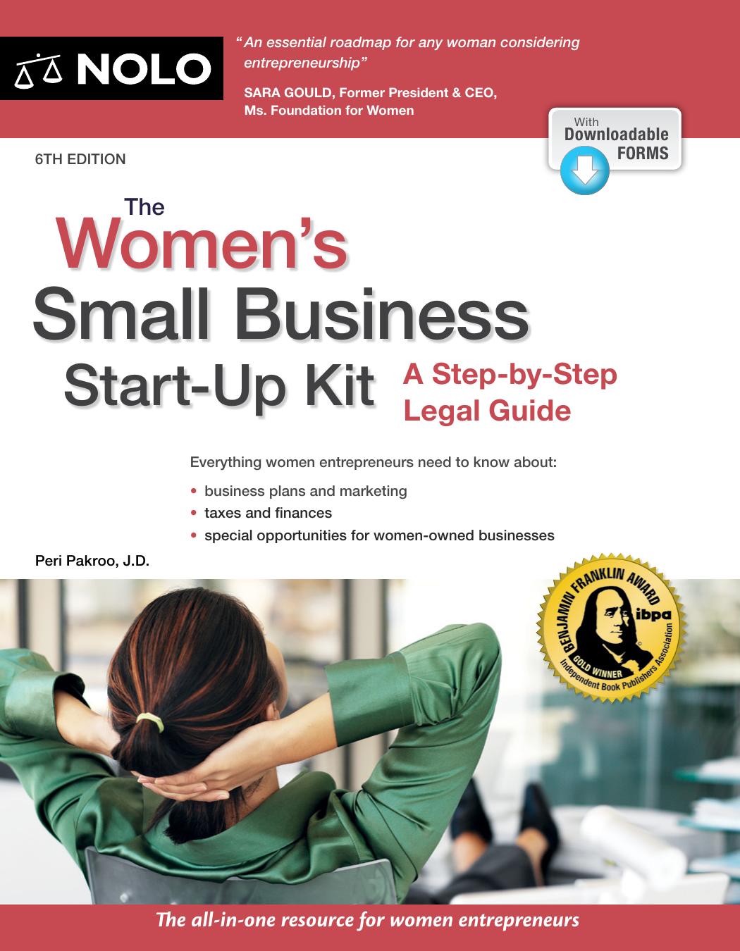 Womens Small Business Startup Kit A Stepbystep Legal Guide Peri Pakroo