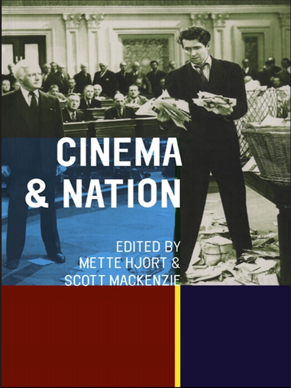Cinema And Nation Mette Hjort