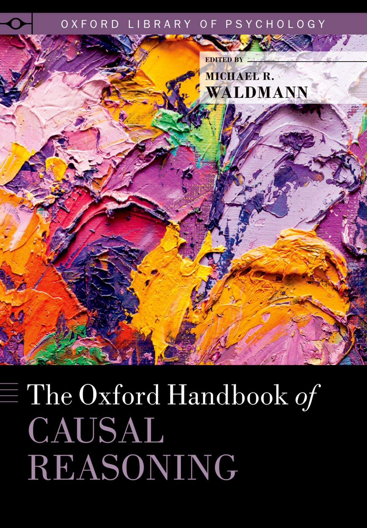 The Oxford Handbook Of Causal Reasoning Michael Waldmann