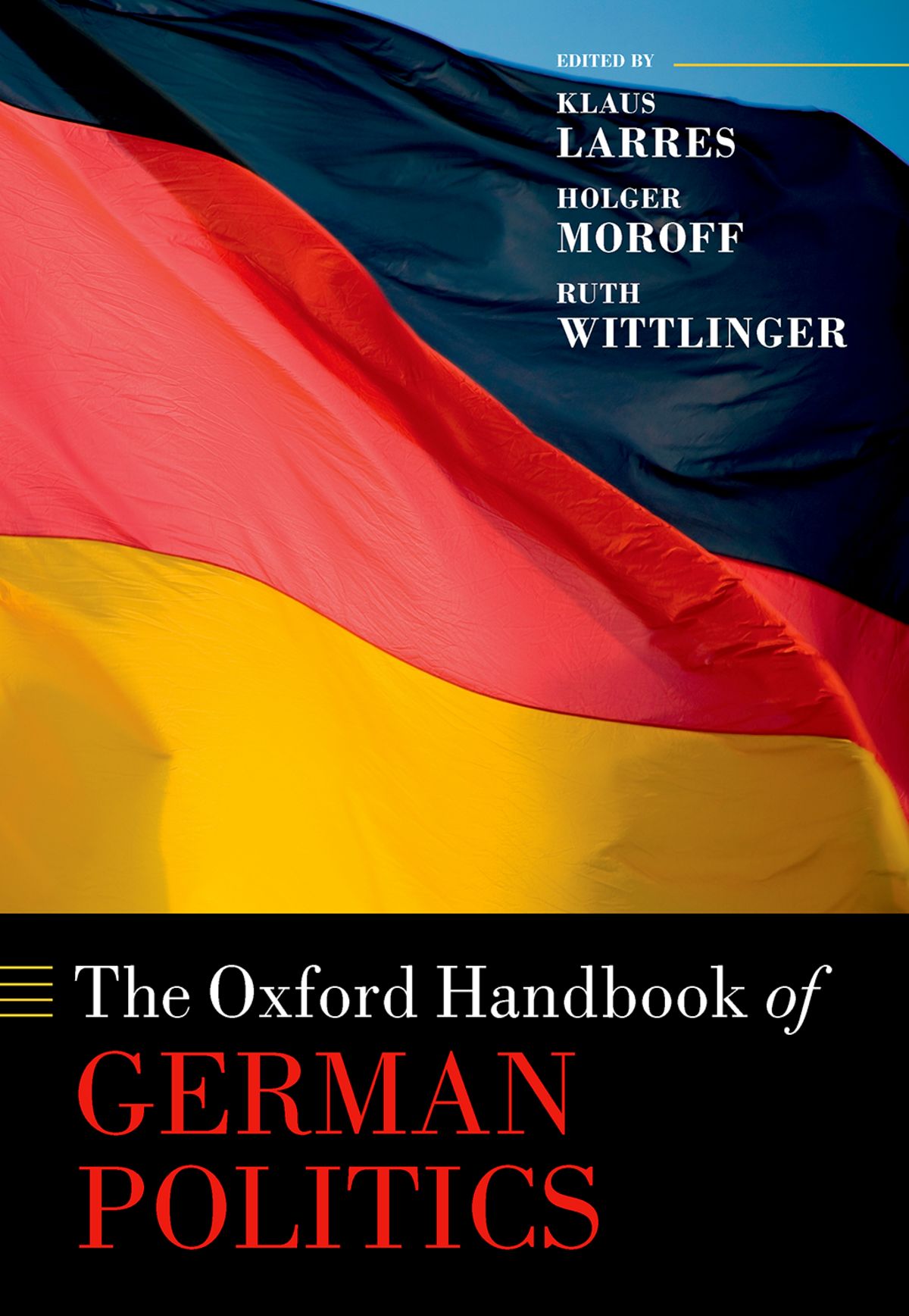 The Oxford Handbook Of German Politics Klaus Larres