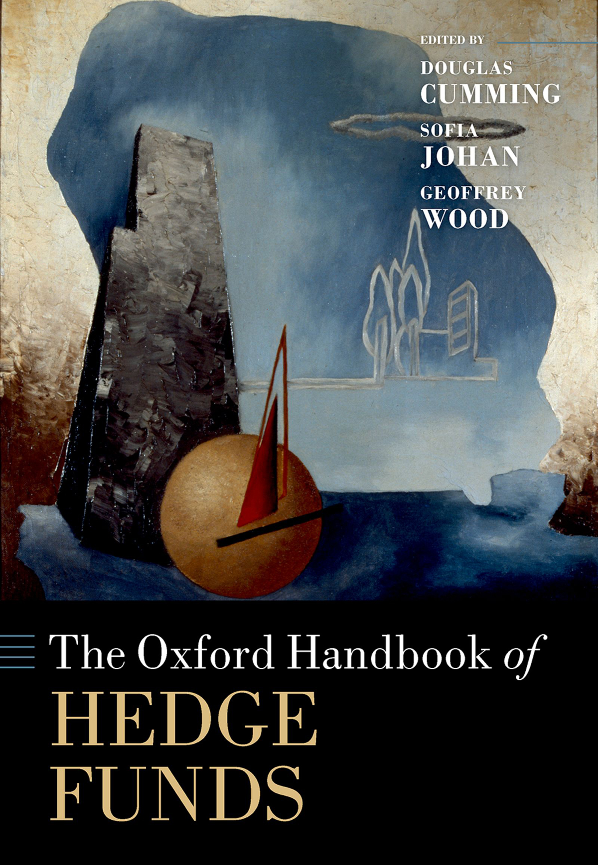 The Oxford Handbook Of Hedge Funds Douglas Cummingsofia Johangeoffrey Wood