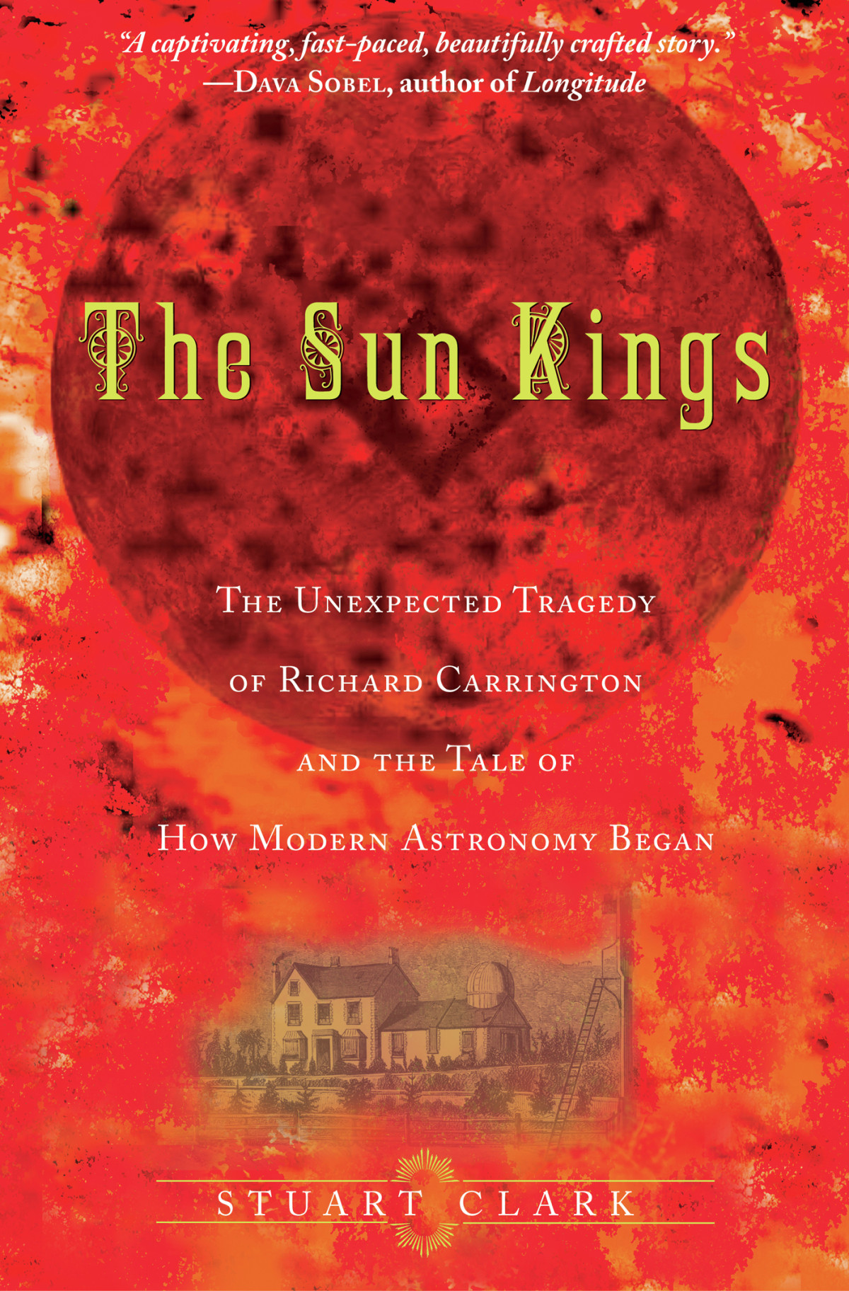 The Sun Kings Stuart Clark