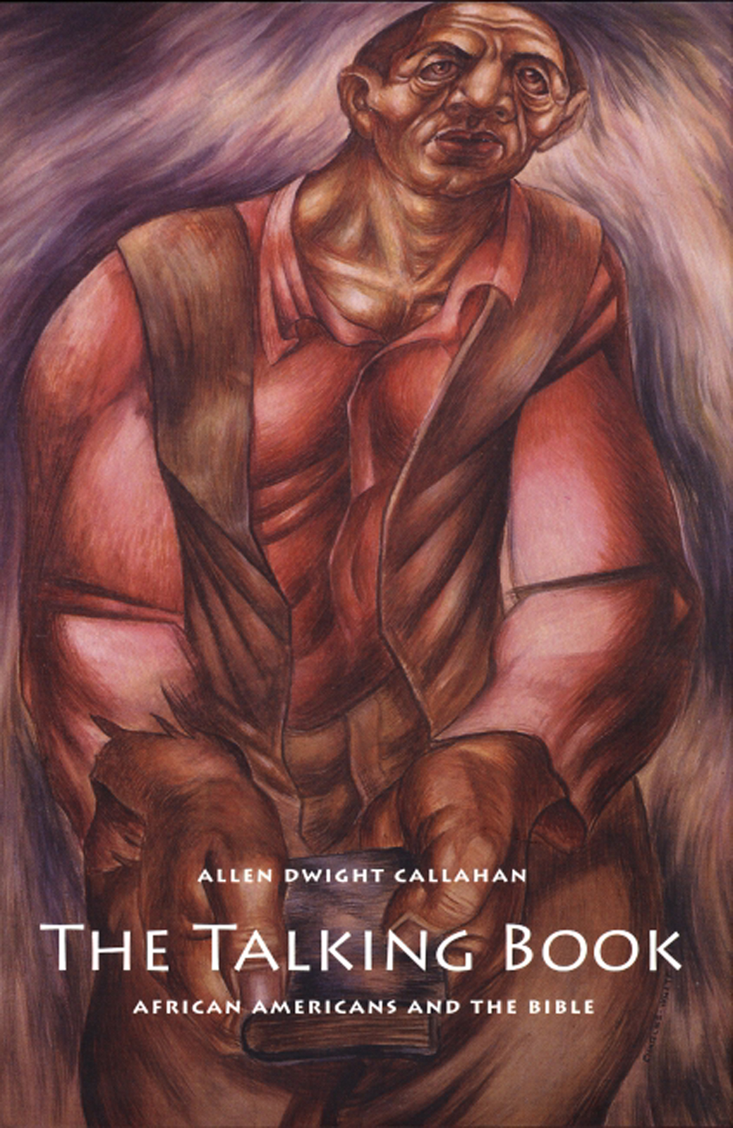 The Talking Book Allen Dwight Callahan