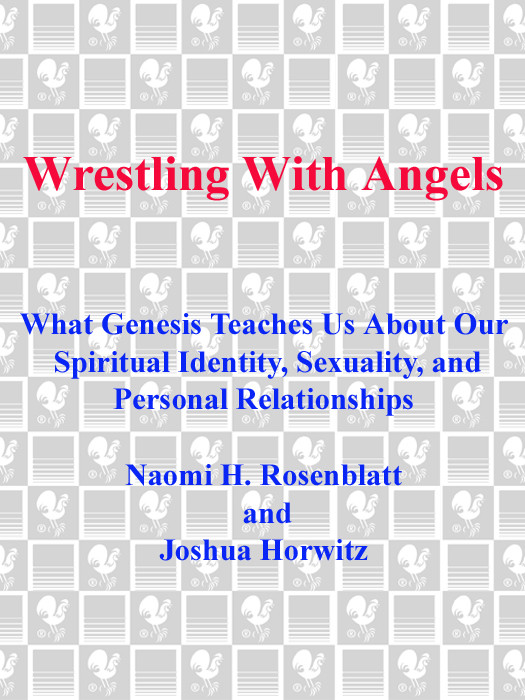 Wrestling With Angels Naomi H Rosenblatt