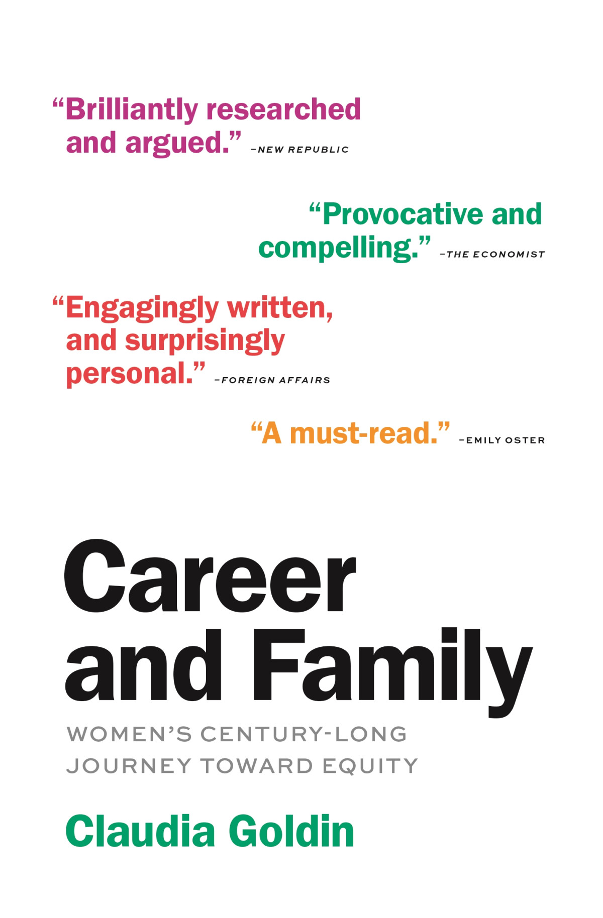 Career And Family Claudia Goldin