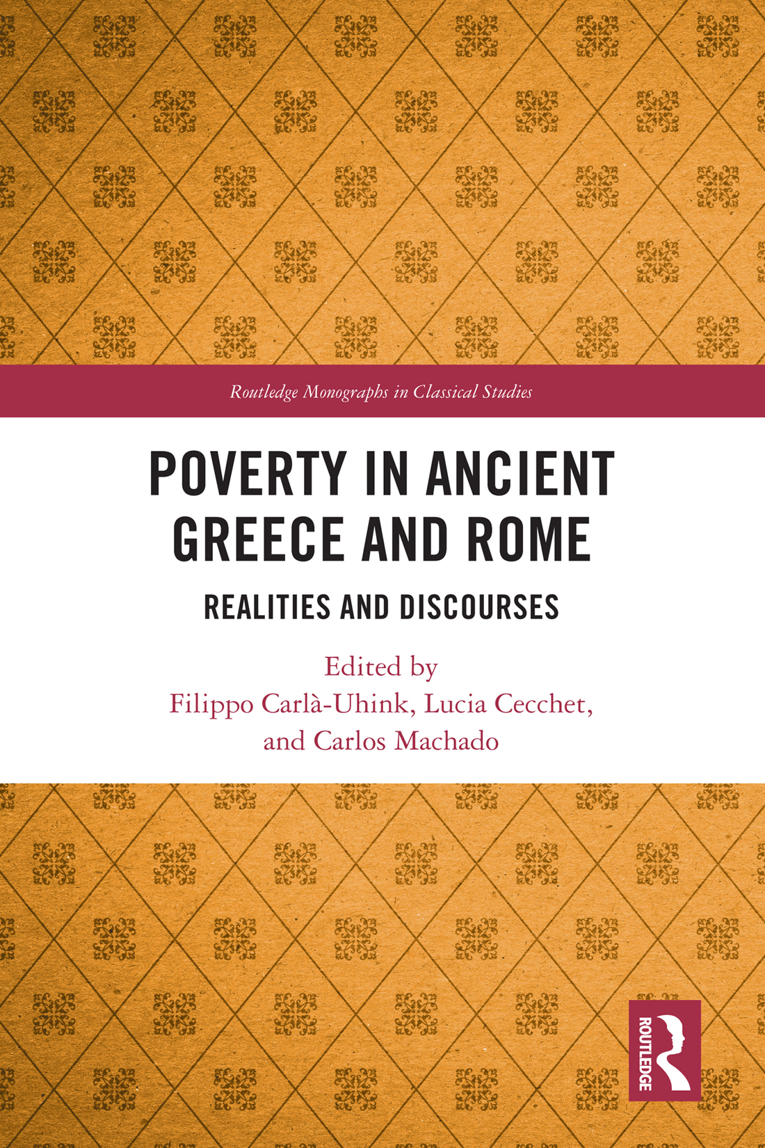 Poverty In Ancient Greece And Rome Filippo Carluhinklucia Cecchetcarlos Machado