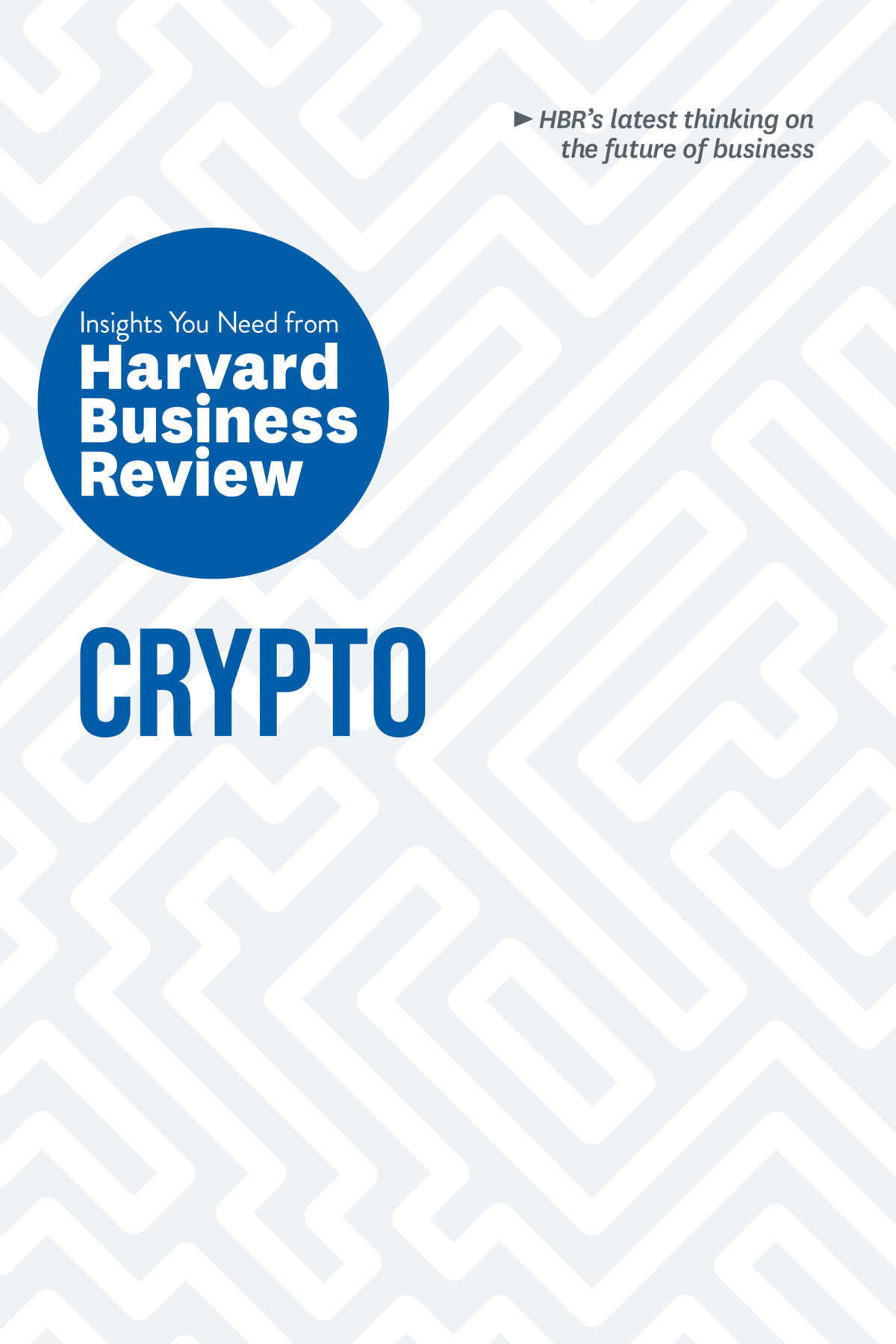 Crypto Harvard Business Review