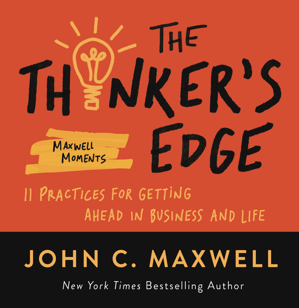 The Thinkers Edge John C Maxwell