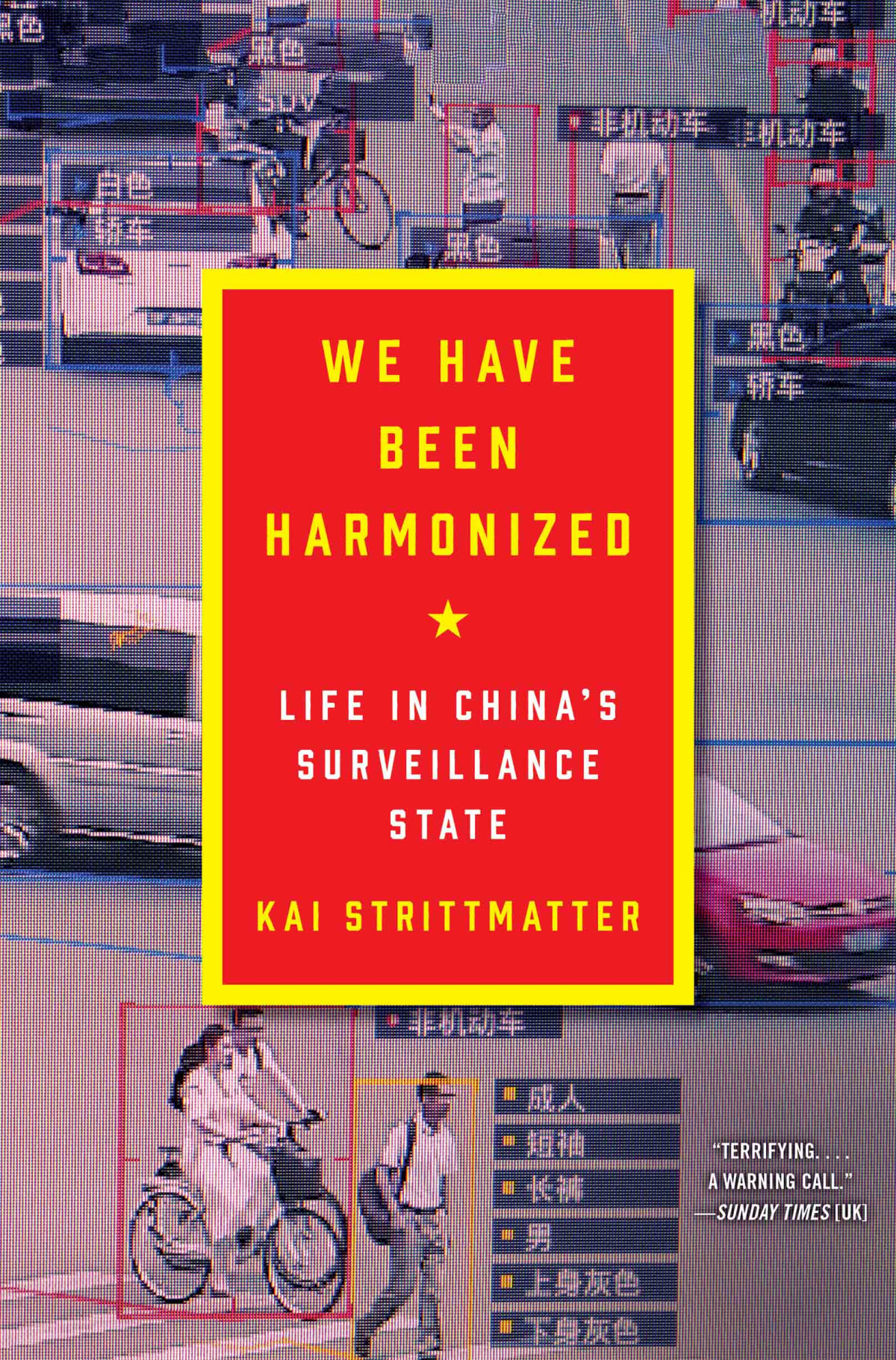 We Have Been Harmonized Kai Strittmatter
