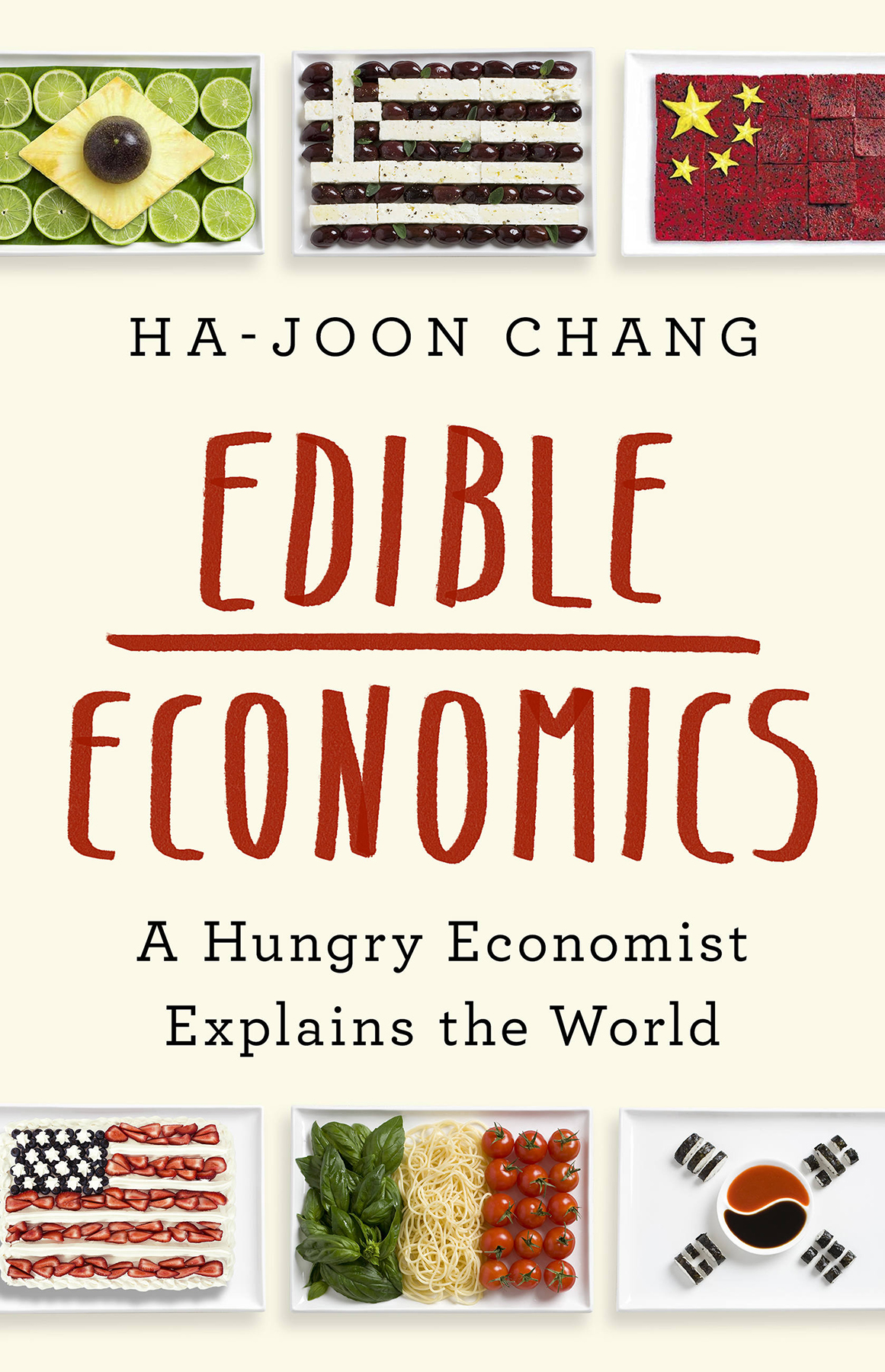 Edible Economics Hajoon Chang