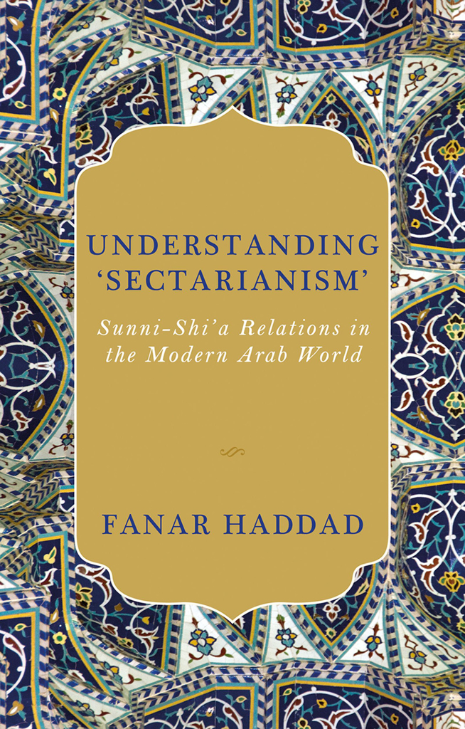 Understanding Sectarianism Haddad Fanar