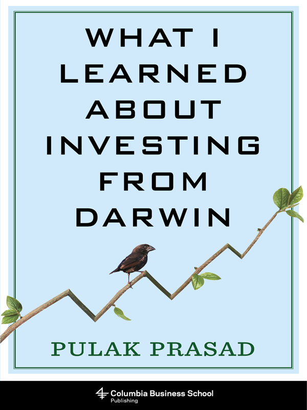 What I Learned About Investing From Darwin Pulak Prasad