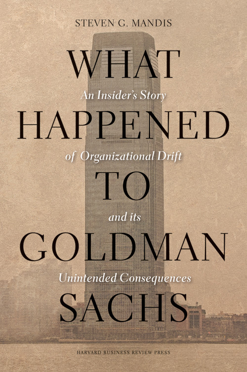 What Happened To Goldman Sachs Mandis Steven G