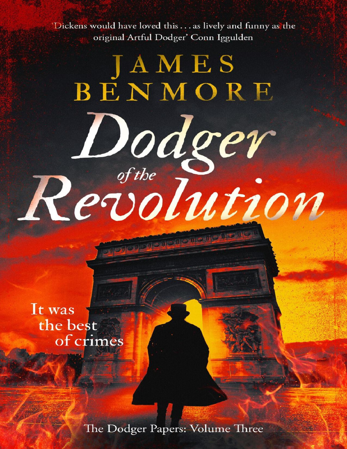 Dodger Of The Revolution James Benmore