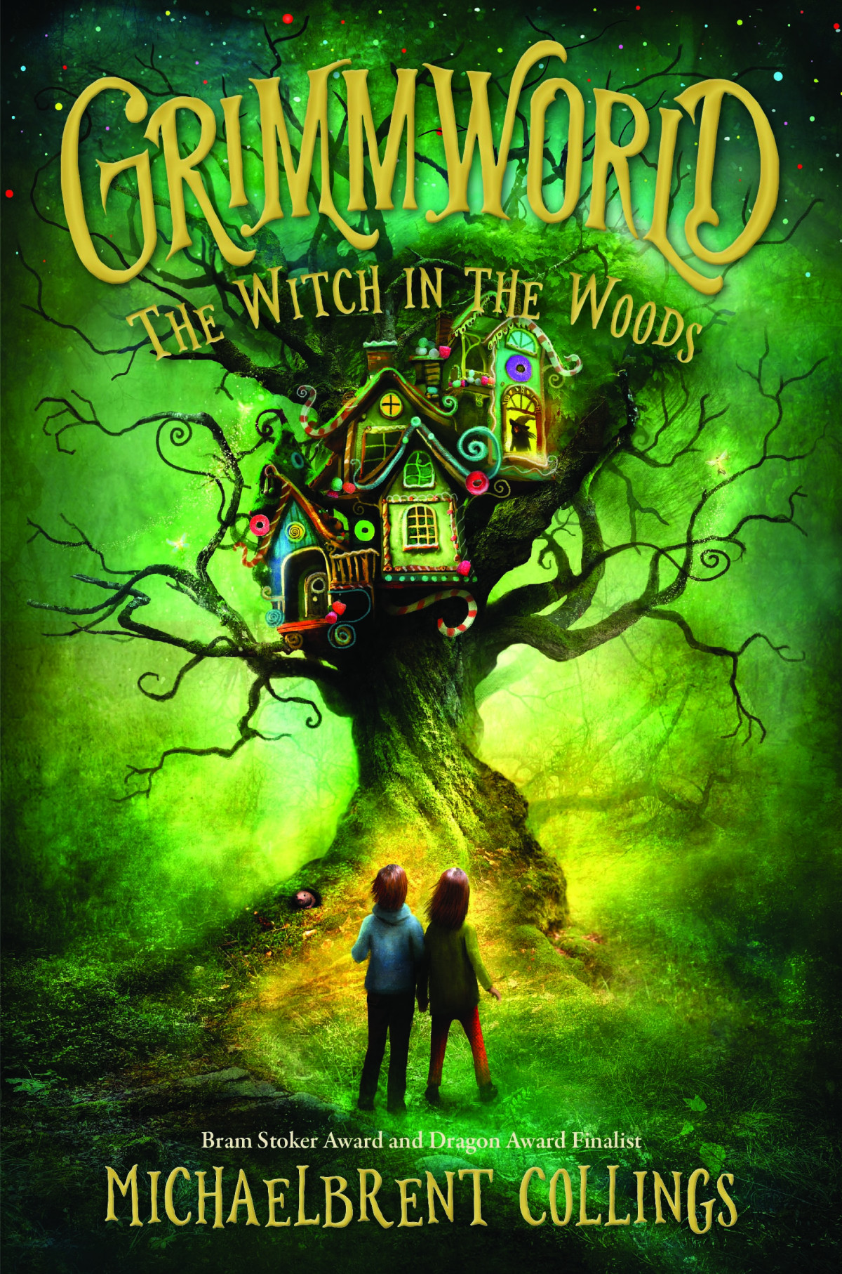The Witch In The Woods Michaelbrent Collings