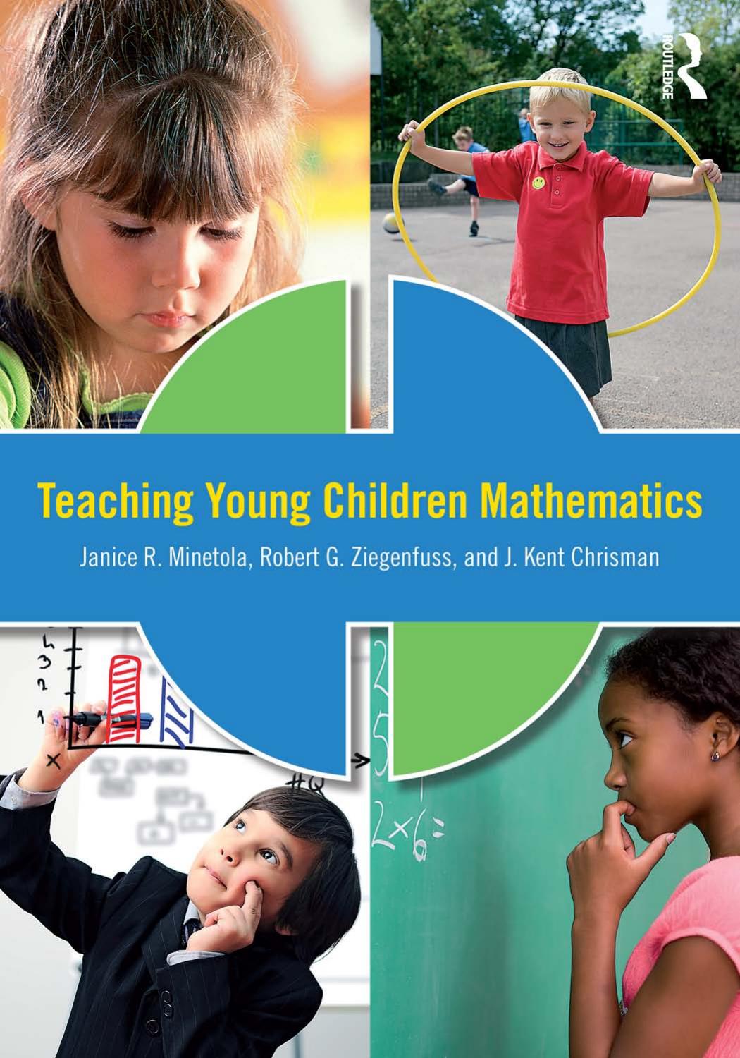 Teaching Young Children Mathematics Janice Minetola Robert Ziegenfuss