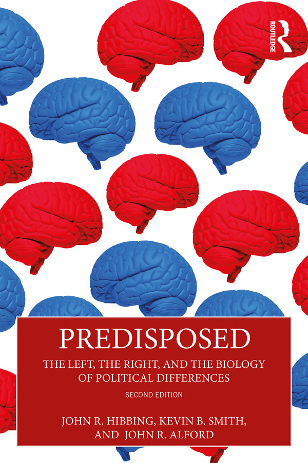 Predisposed John R Hibbingkevin B Smithjohn R Alford Kevin B Smith John R Alford