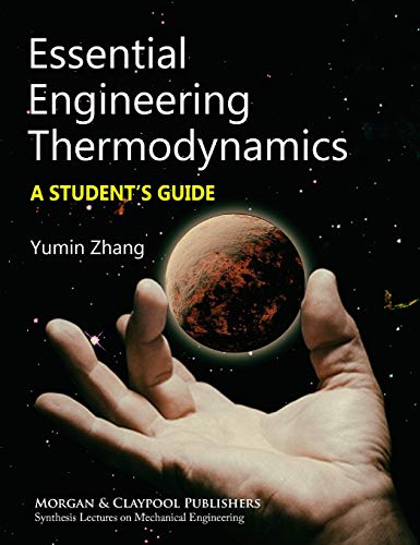 Essential Engineering Thermodynamics A Students Guide Student Yumin Zhang