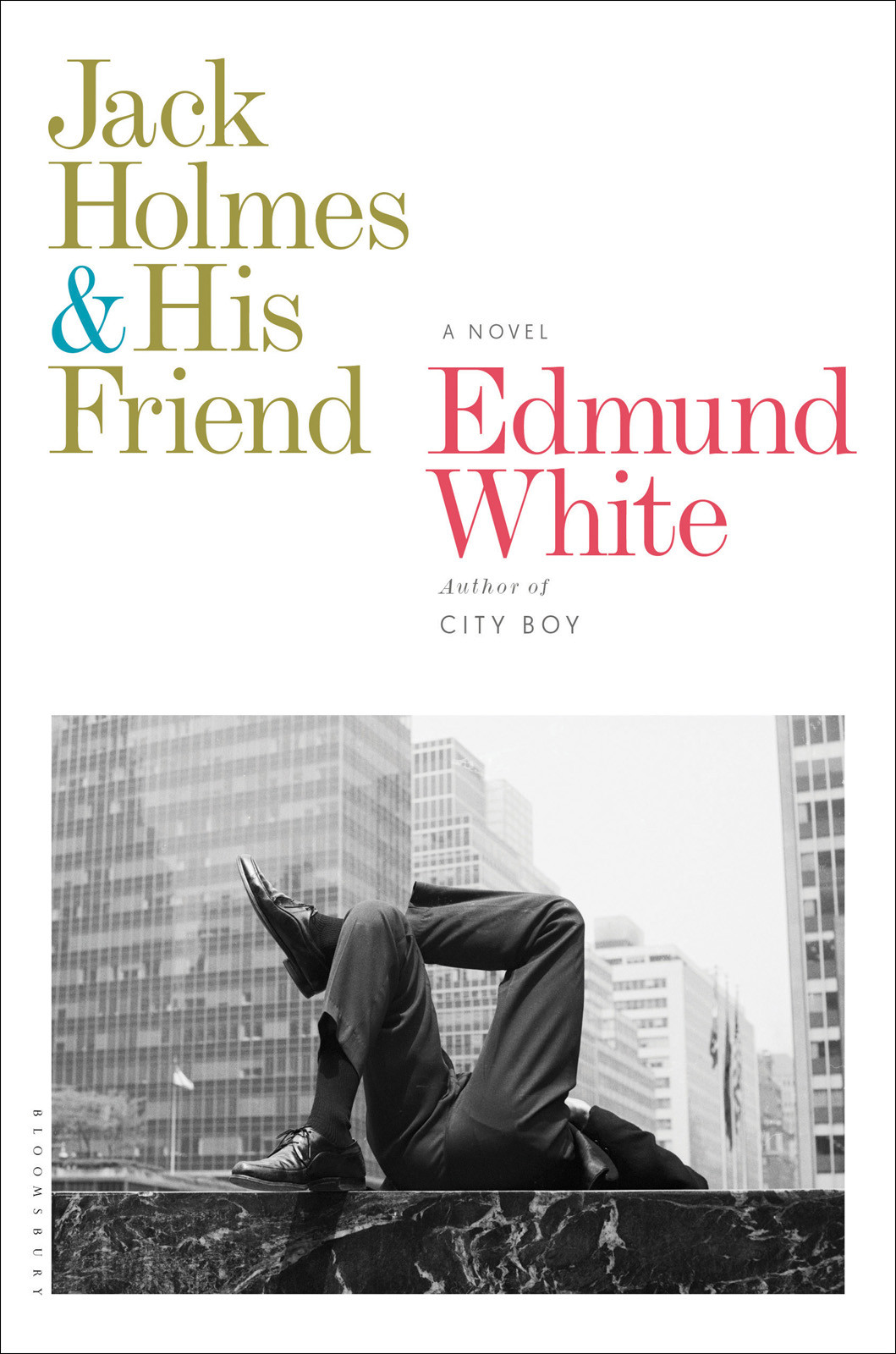 Jack Holmes And His Friend Edmund White