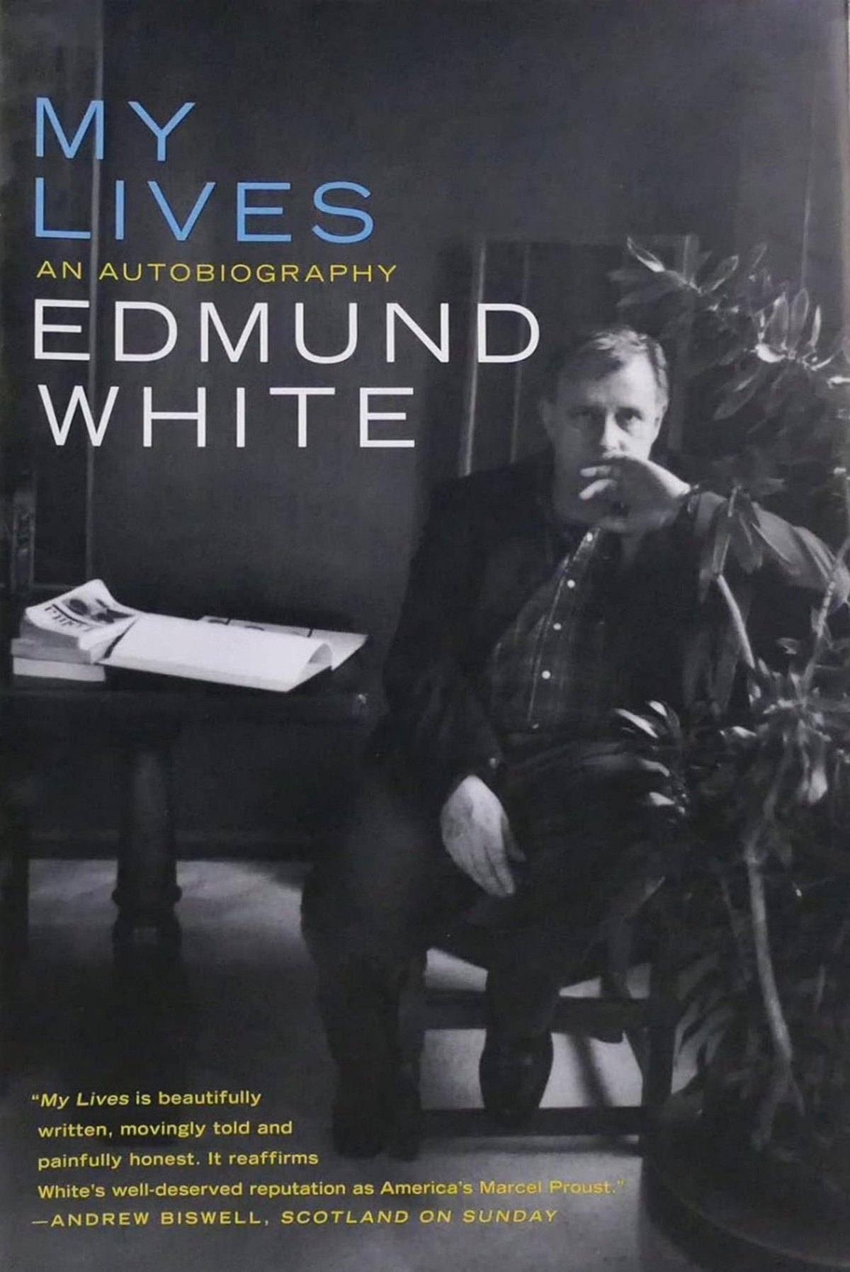 My Lives American First Edmund White