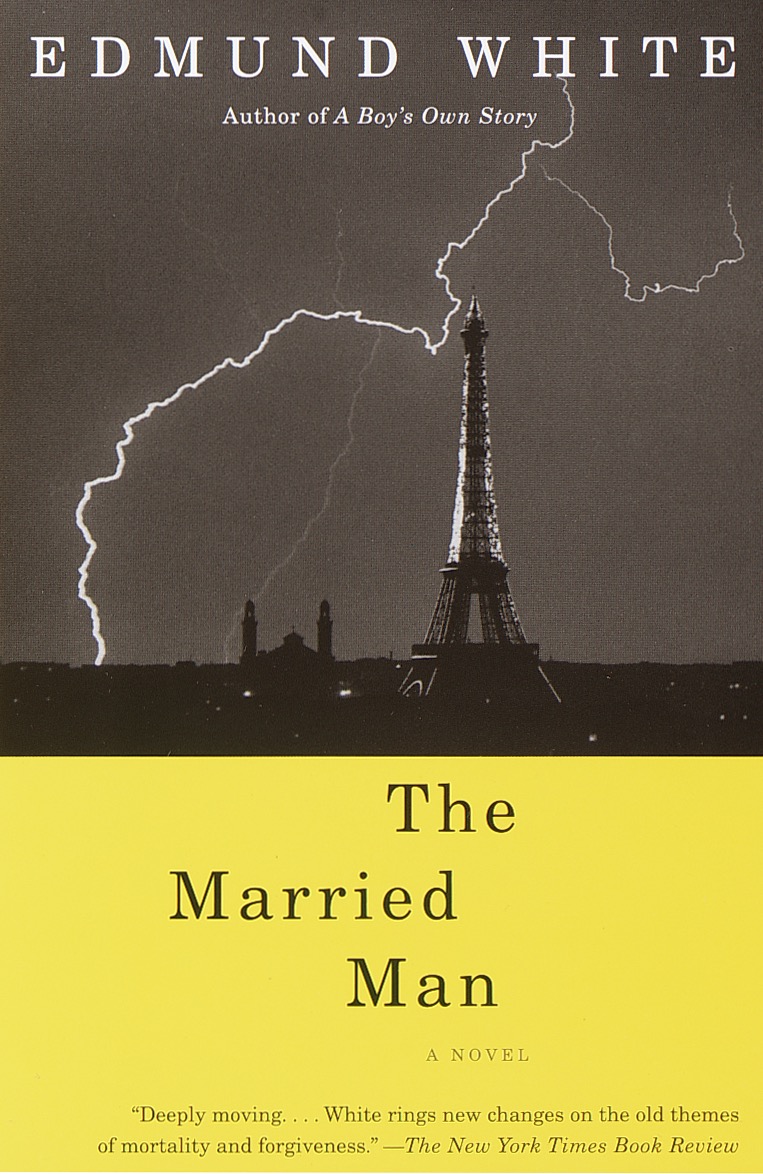 The Married Man Edmund White