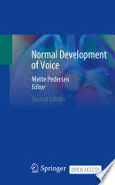 Normal Development Of Voice 2nd Edition Mette Pedersen