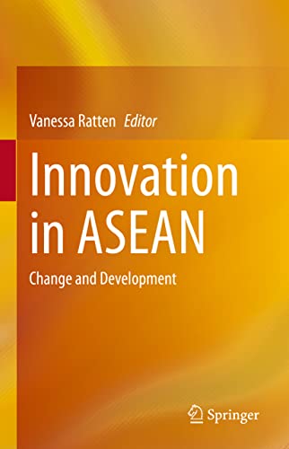 Innovation In Asean Change And Development 1st Edition Vanessa Ratten
