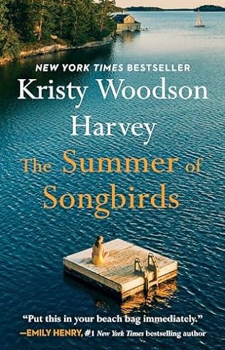 The Summer Of Songbirds Kristy Woodson Harvey