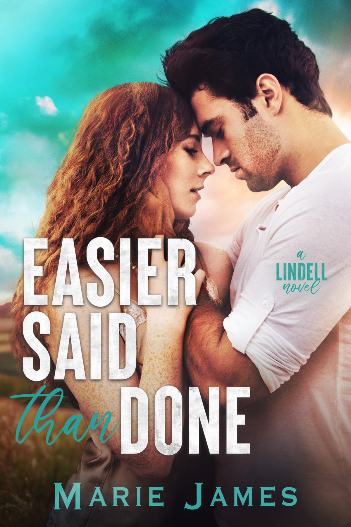 Easier Said Than Done Marie James