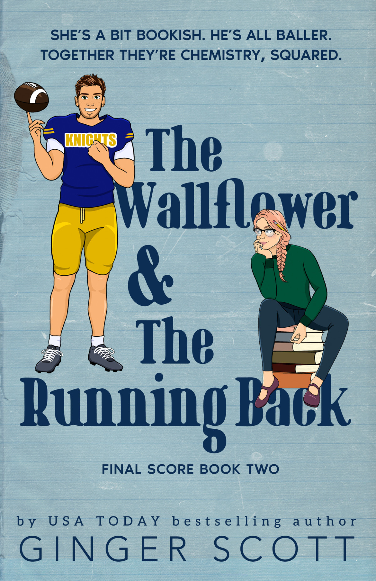 The Wallflower And The Running Back Ginger Scott