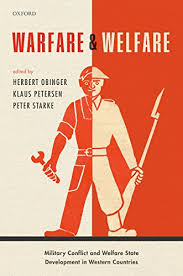 Warfare And Welfare Military Conflict And Welfare State Development In Western Countries Herbert Obinger Ed