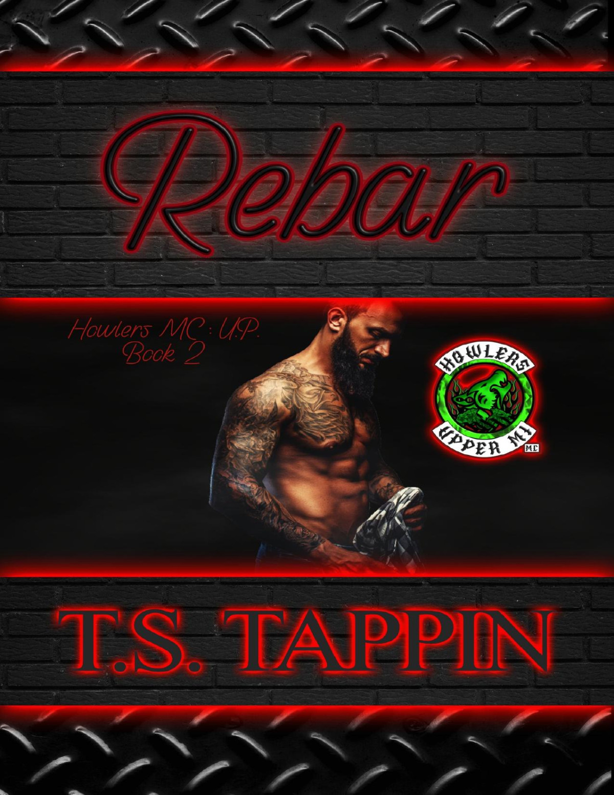 Rebar Howlers Mc Up Chapter 2 Ts Tappin