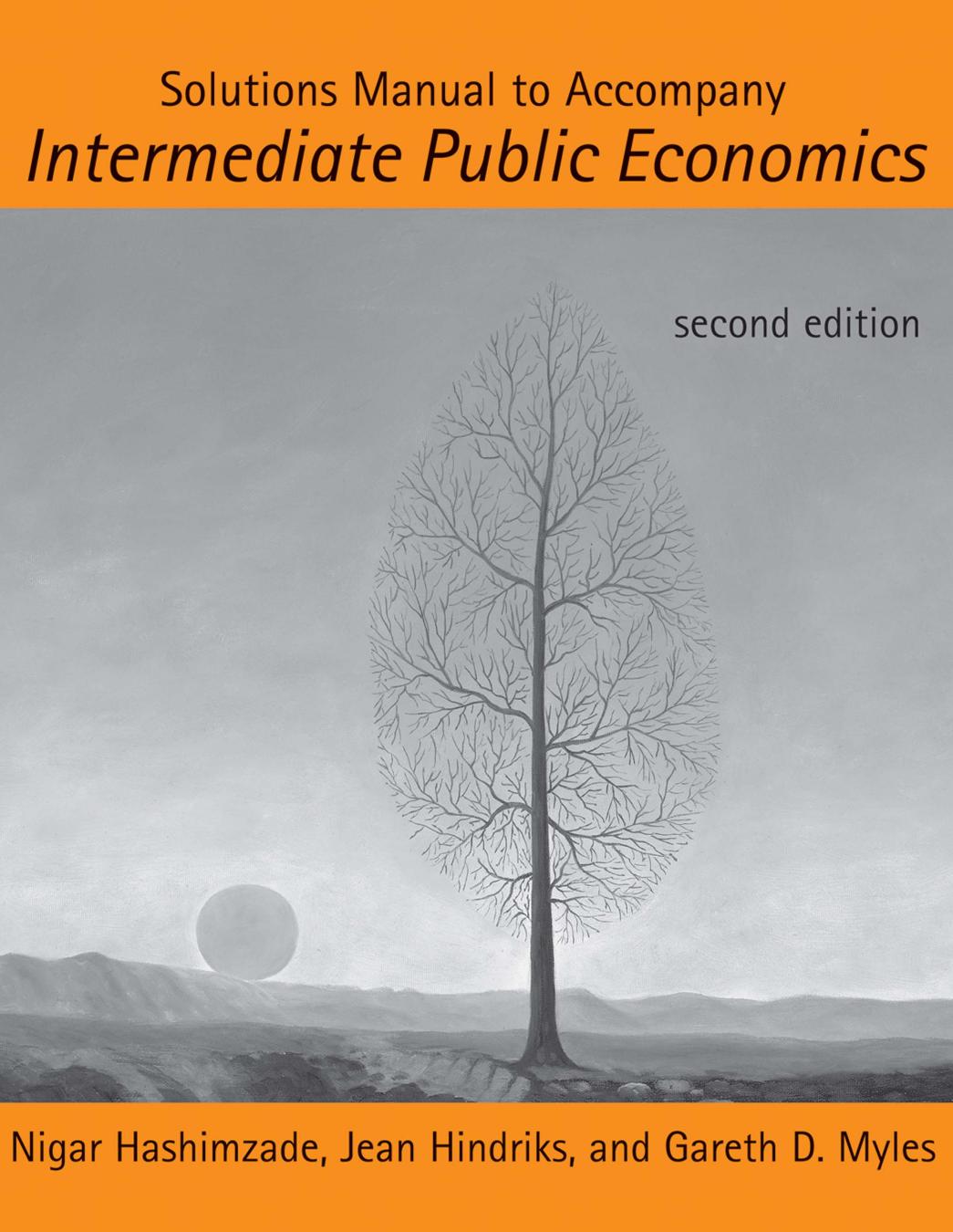Solutions Manual To Accompany Intermediate Public Economics Second Edition Hashimzade