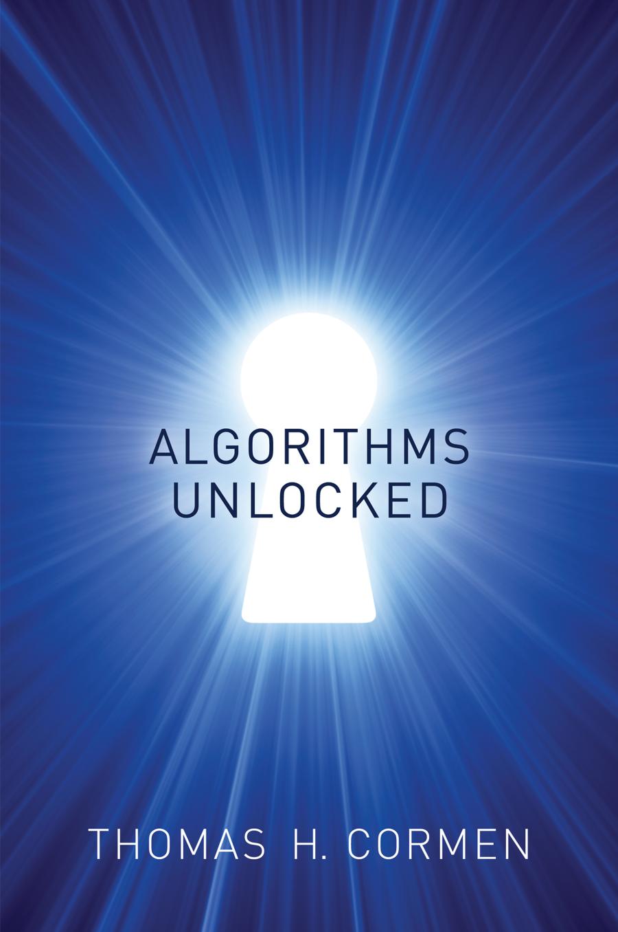 Algorithms Unlocked Thomas H Cormen