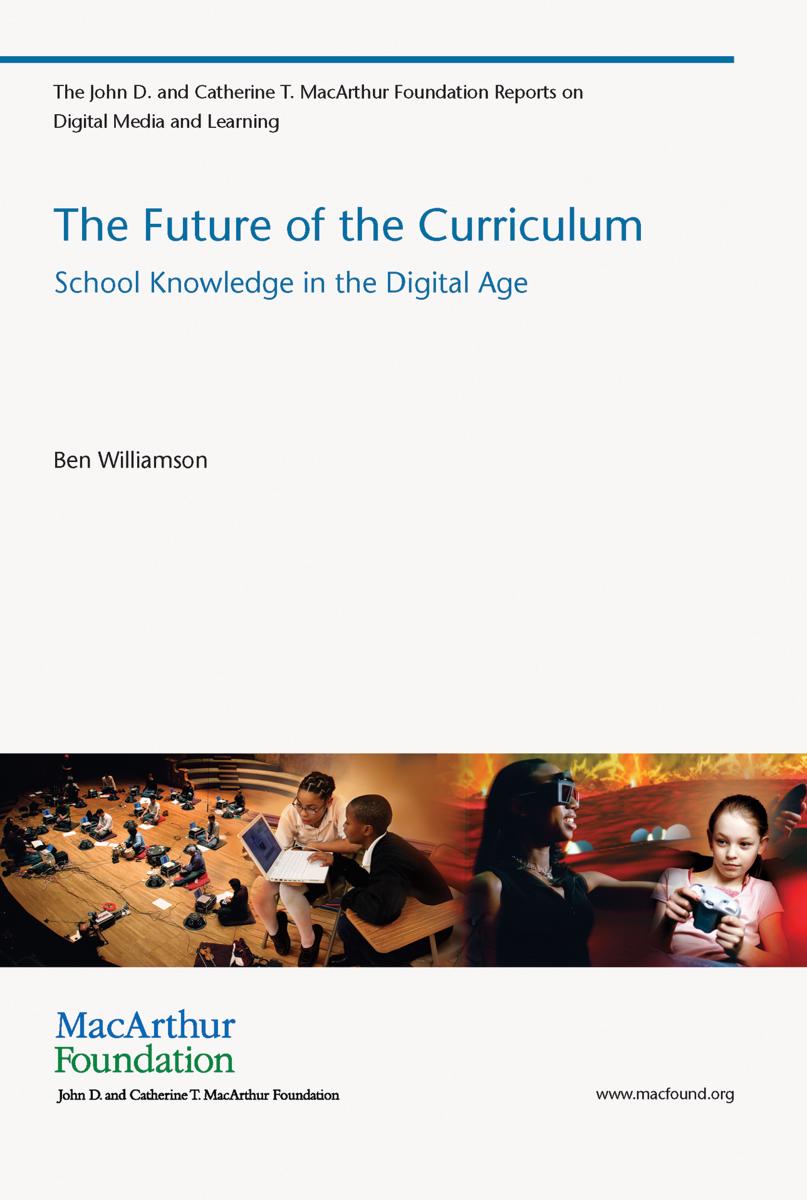 Ben Williamson The Future Of The Curriculum School Knowledge In The Digital Age
