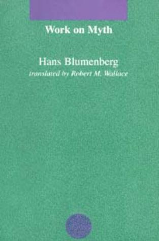Hans Blumenberg Work On Myth