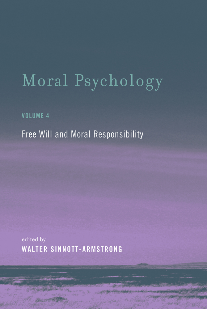 Moral Psychology Volume 4 Walter Sinnottarmstrong