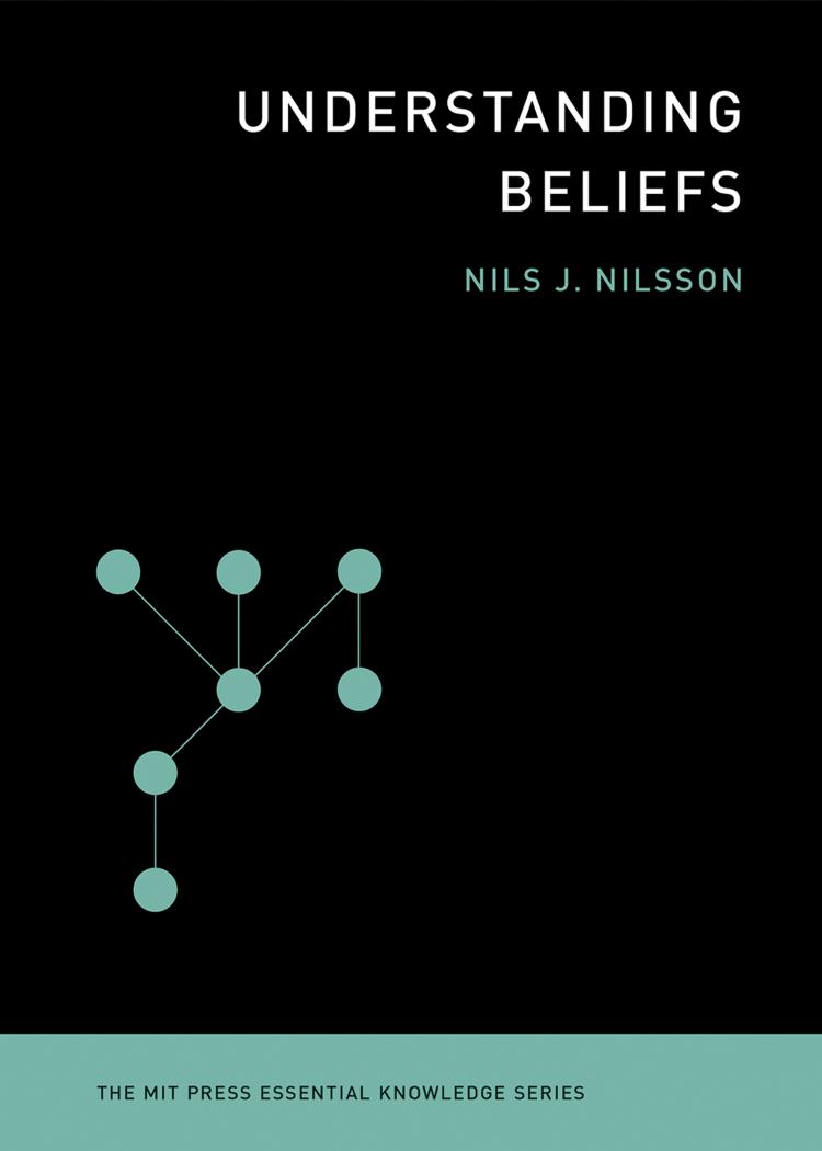 Understanding Beliefs Nils J Nilsson