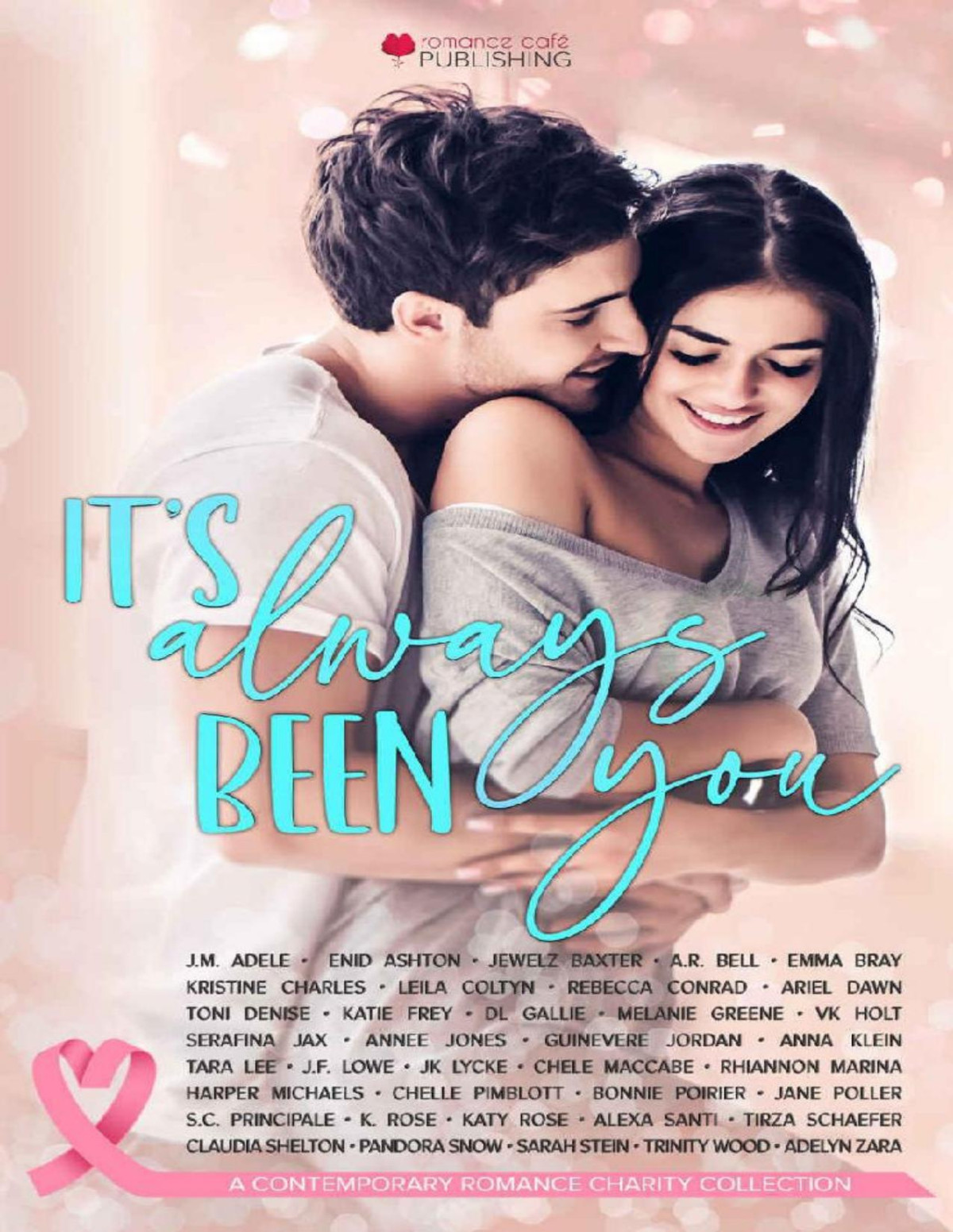 Its Always Been You A Friends To Lovers Anthology For Charity Romance Caf Collection Book 14 1st Edition Anna Klein