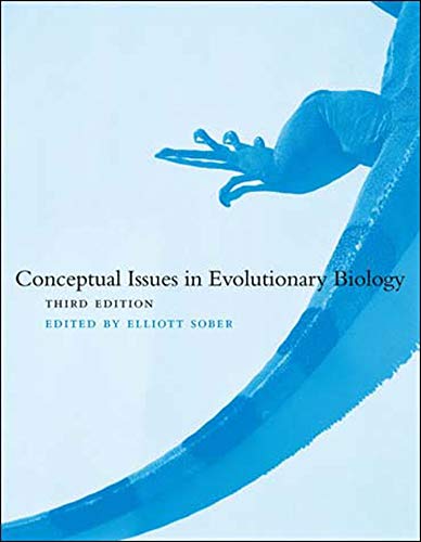 Conceptual Issues In Evolutionary Biology Third Edition Elliott Sober