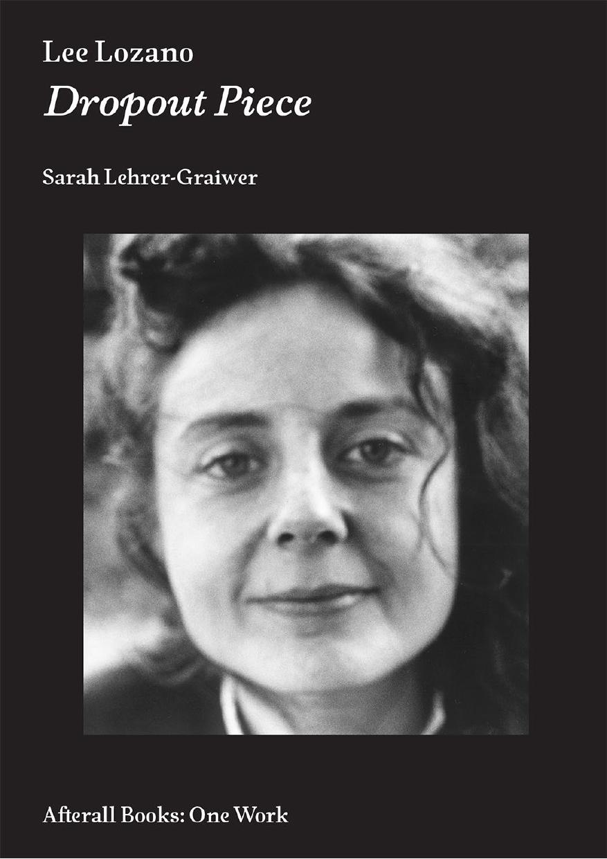Lee Lozano Dropout Piece Sarah Lehrergraiwer