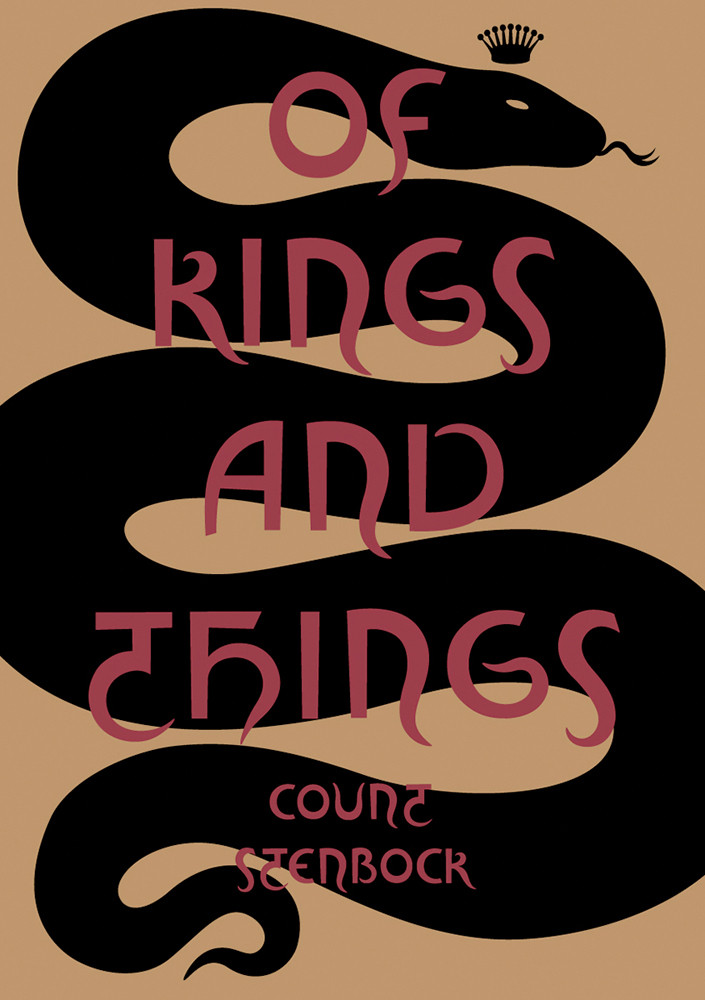 Of Kings And Things Strange Tales And Decadent Poems Count Stanislaus Eric Stenbock