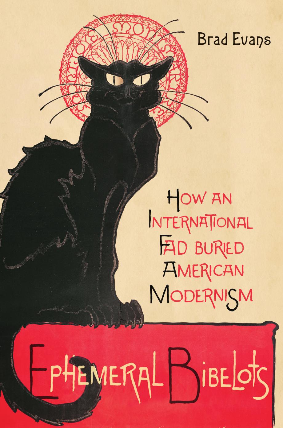 Ephemeral Bibelots Illustrated Brad Evans
