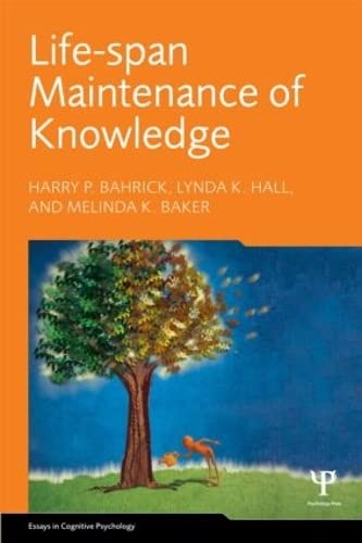 Lifespan Maintenance Of Knowledge 1st Edition Harry P Bahrick