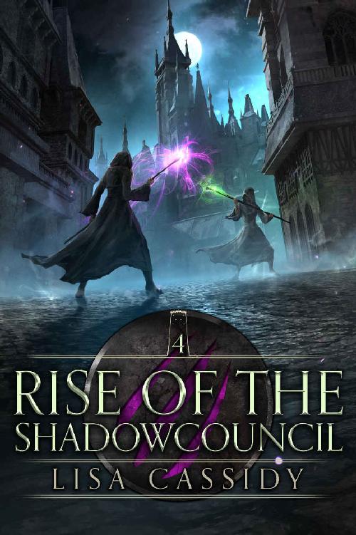 Rise Of The Shadowcouncil Lisa Cassidy