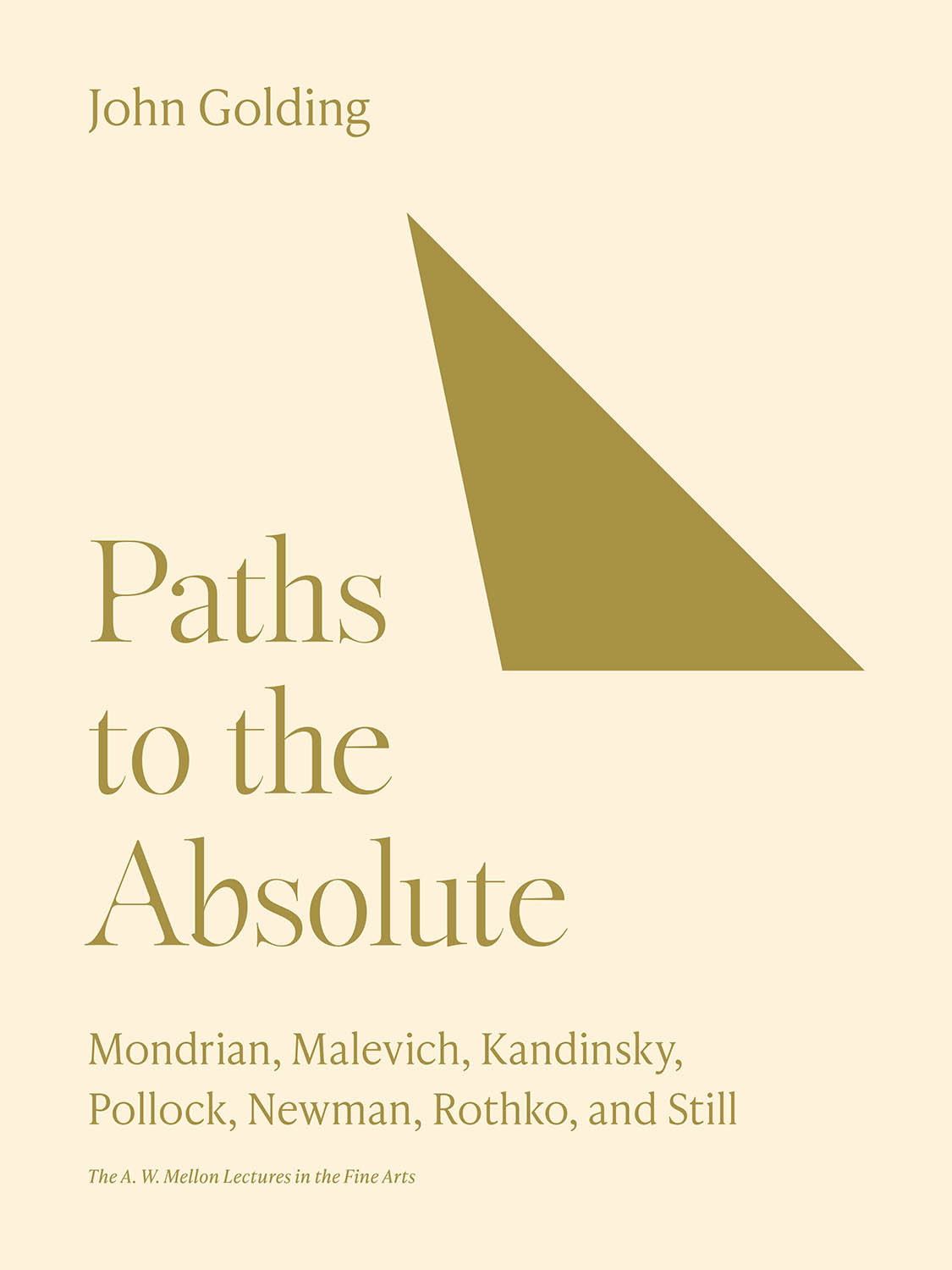Paths To The Absolute John Golding
